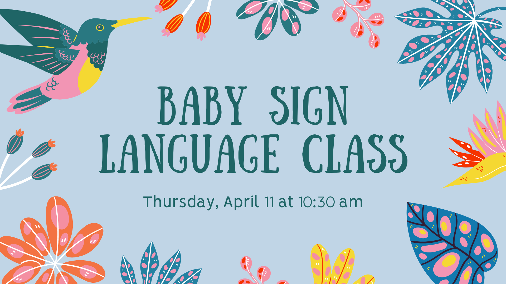 Baby Sign Language Class