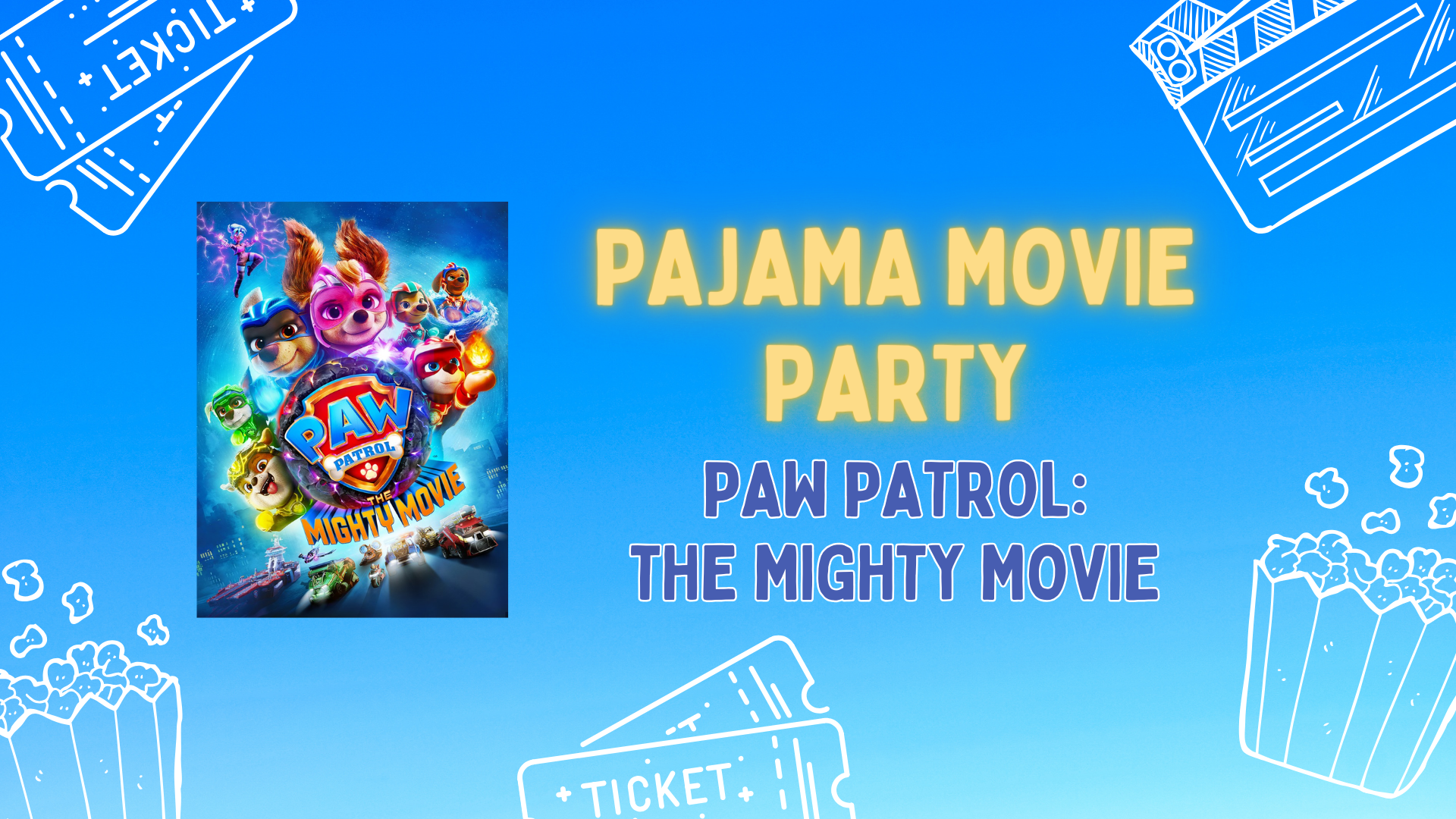 Pajama Movie Party