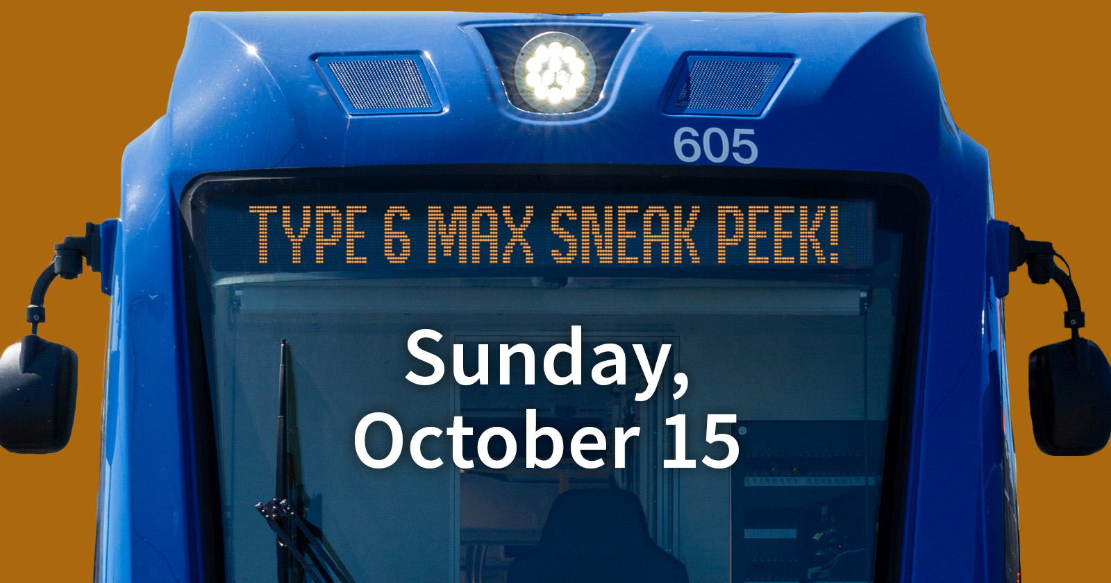 Head-on image of the front of a MAX train with text that reads, "Sunday, October 15"