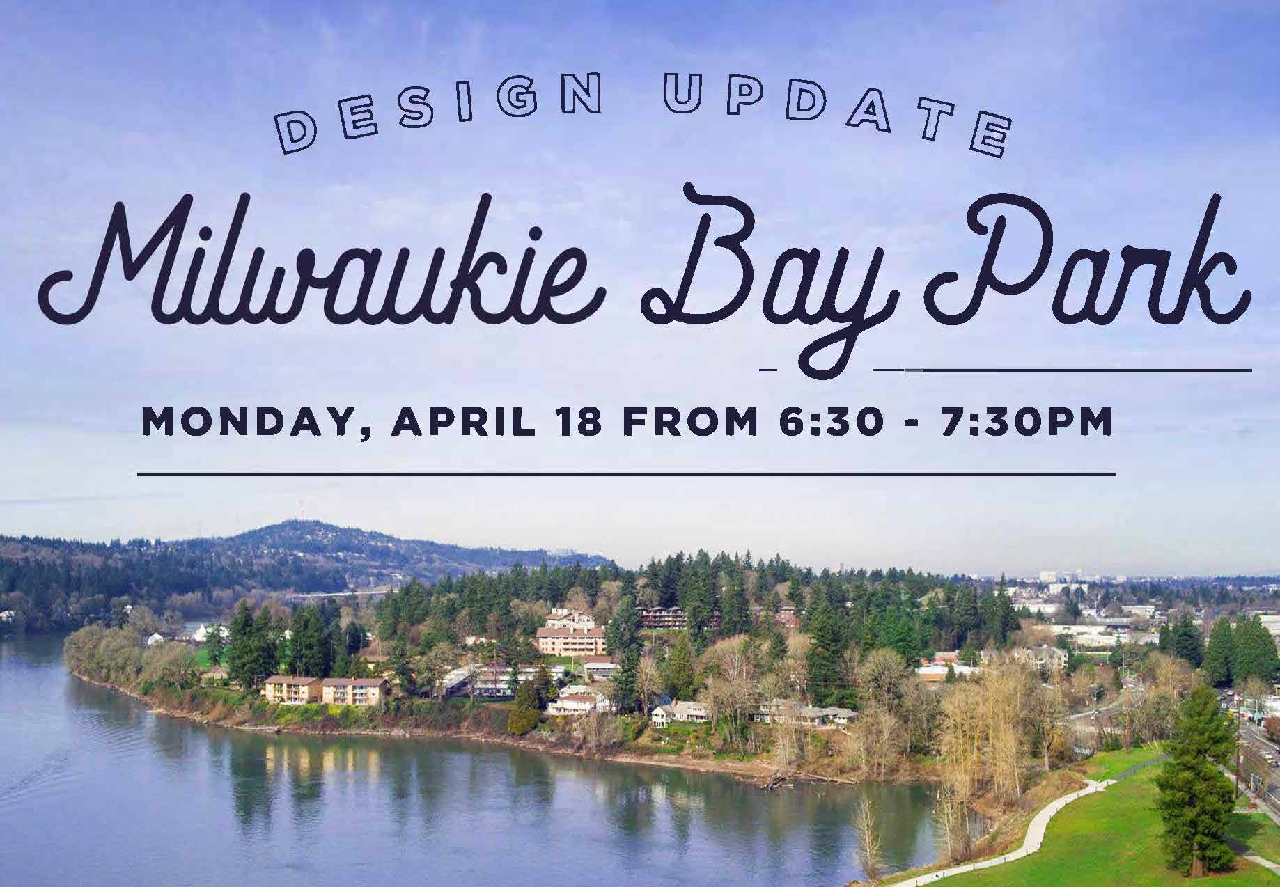 Milwaukie Bay Park Design Update 
