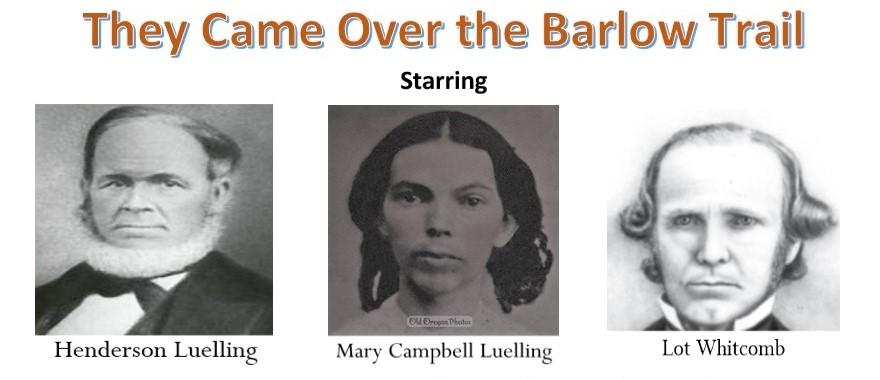 They Came Over the Barlow Trail - players image