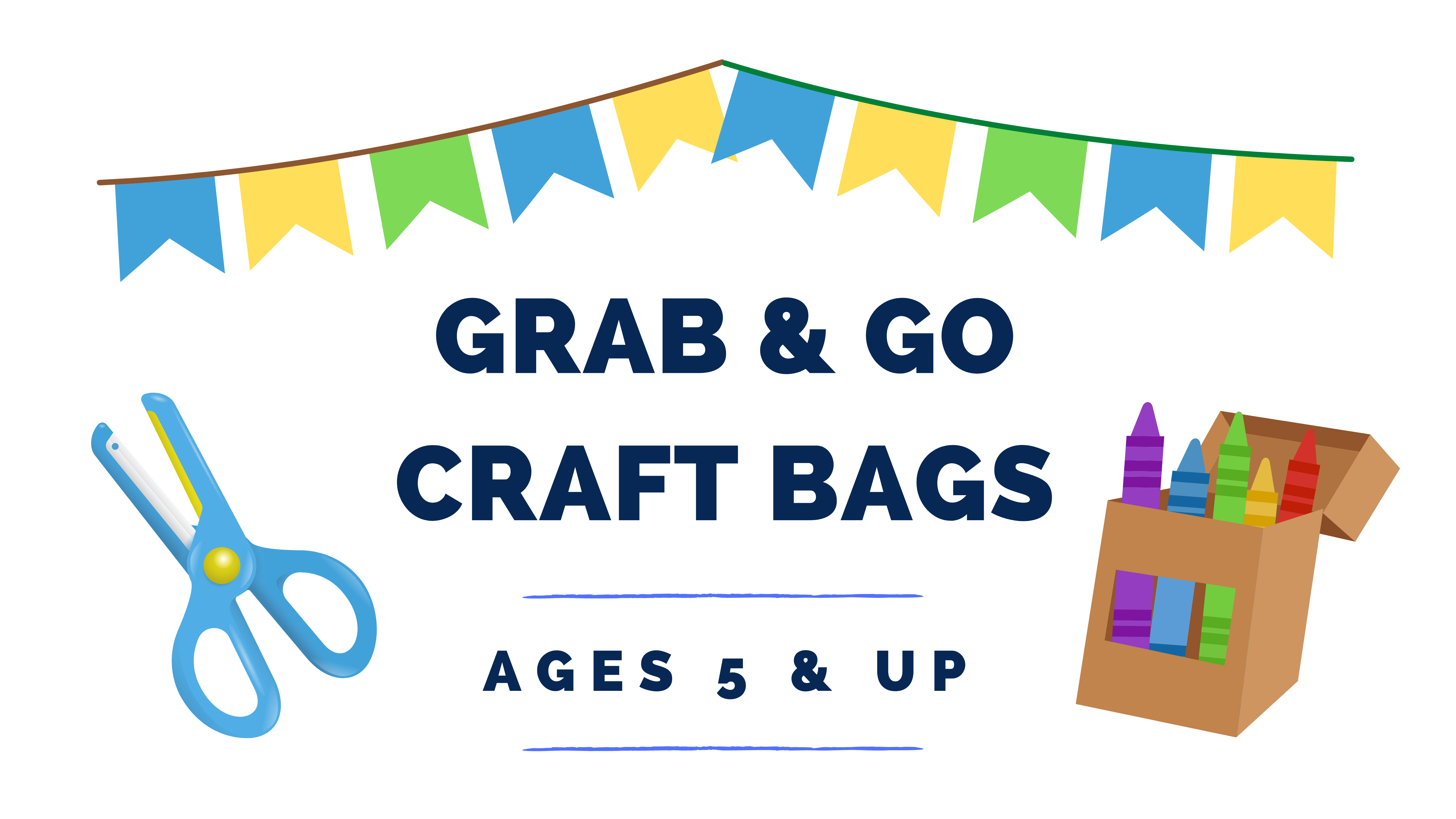 Grab & Go Bags