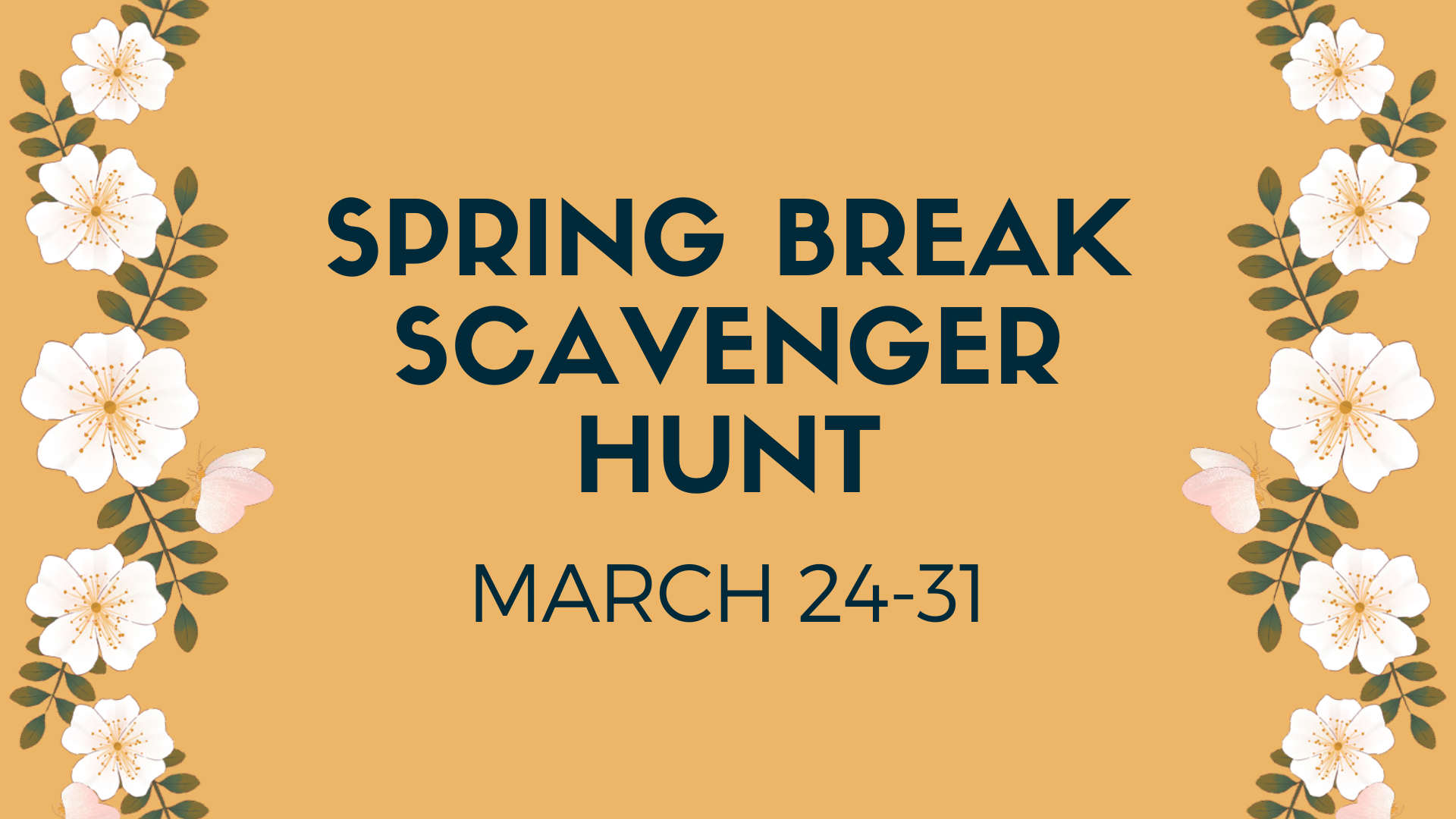 Spring Break Scavenger Hunt