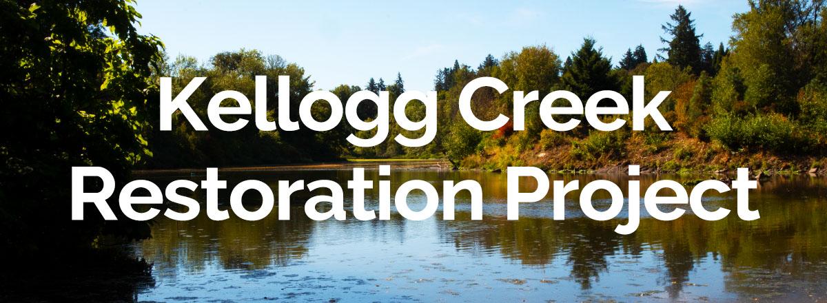 view of kellogg lake with text that says kellogg creek restoration project
