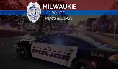 Milwaukie Police News Release