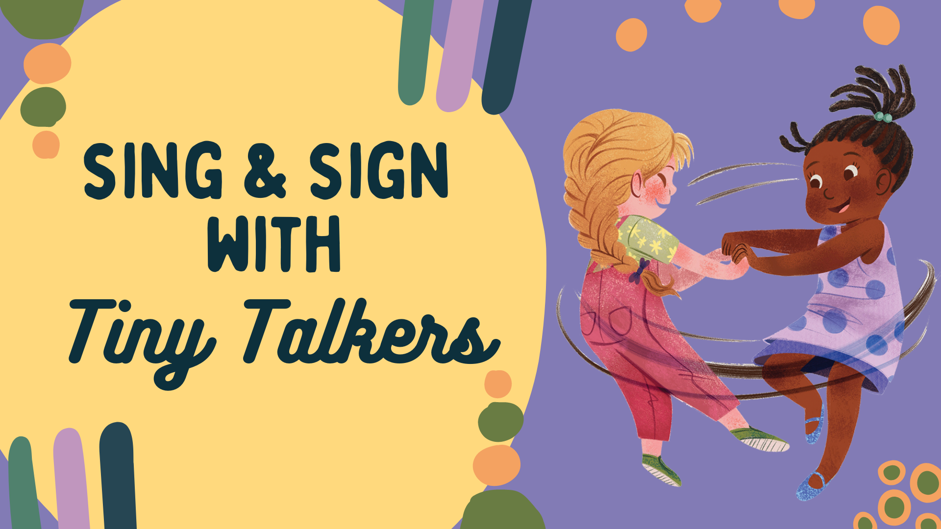 Sing & Sign with Tiny Talkers
